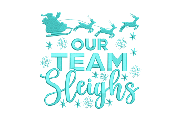 Our Team Sleighs Embroidery Review
